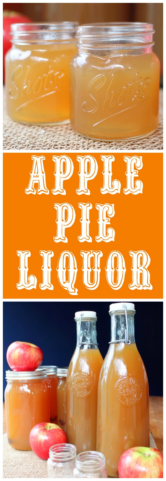 Apple Pie Liquor
 apple pie liquor recipes