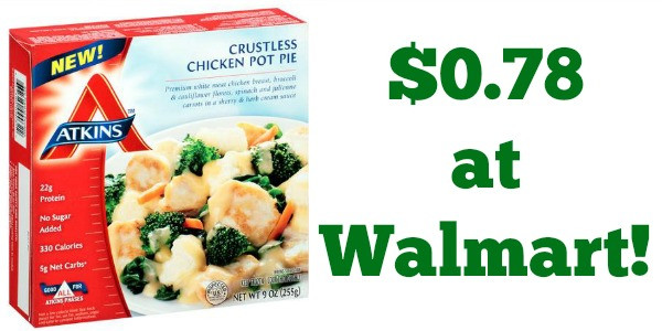 Atkins Frozen Dinners
 Walmart Atkins Frozen Meals ly $0 78 Be e a Coupon