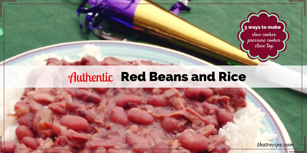 Authentic Red Beans And Rice
 Authentic Red Beans and Rice 3 Ways to Prepare