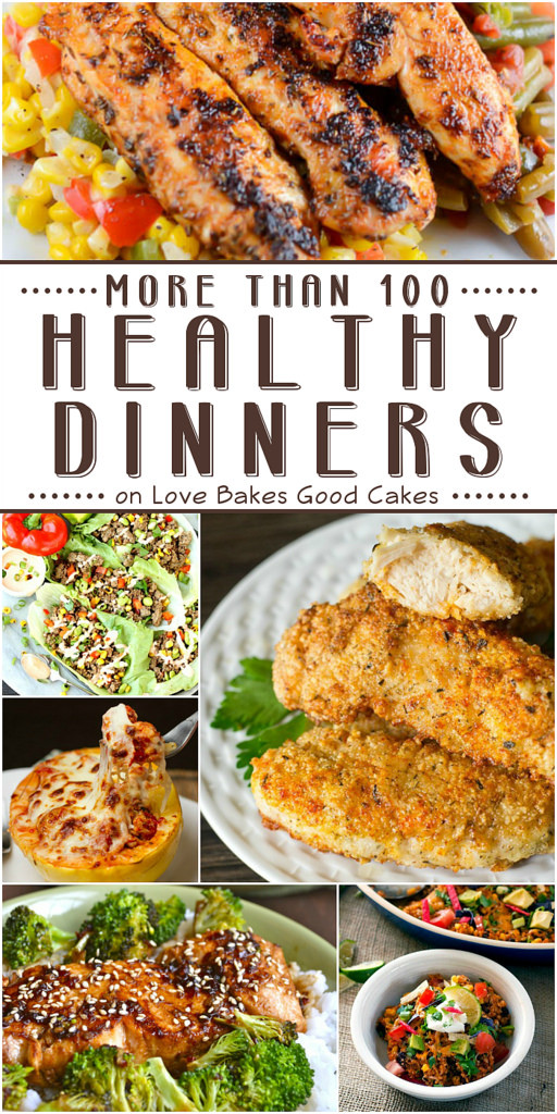 Awesome Dinner Ideas
 More than 100 Healthy Dinner Ideas