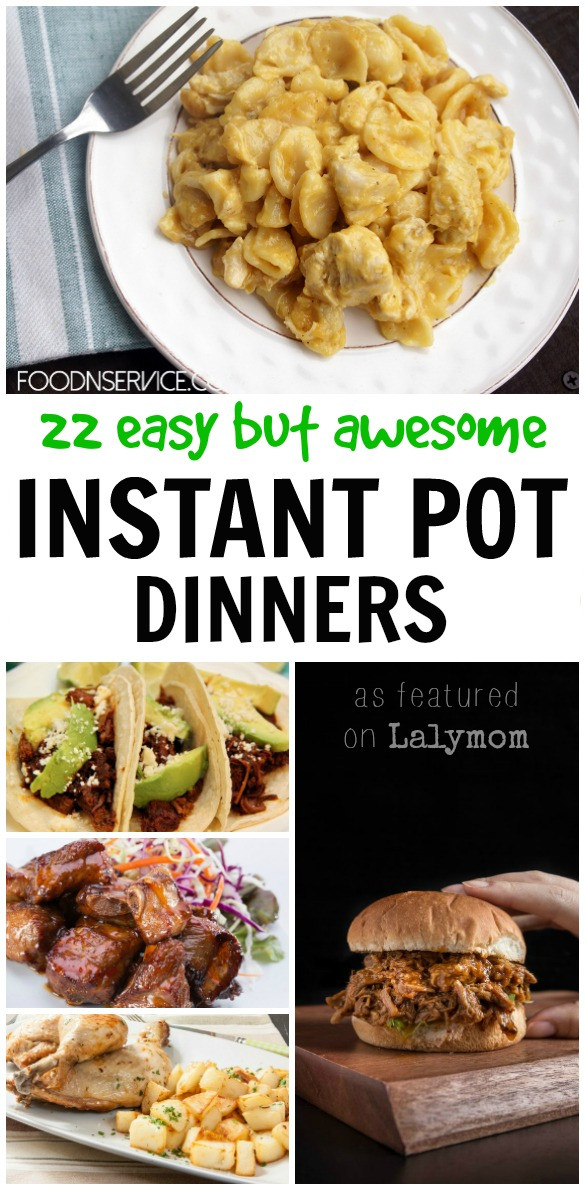 Awesome Dinner Ideas
 22 Easy But Awesome Instant Pot Dinners Pick e for