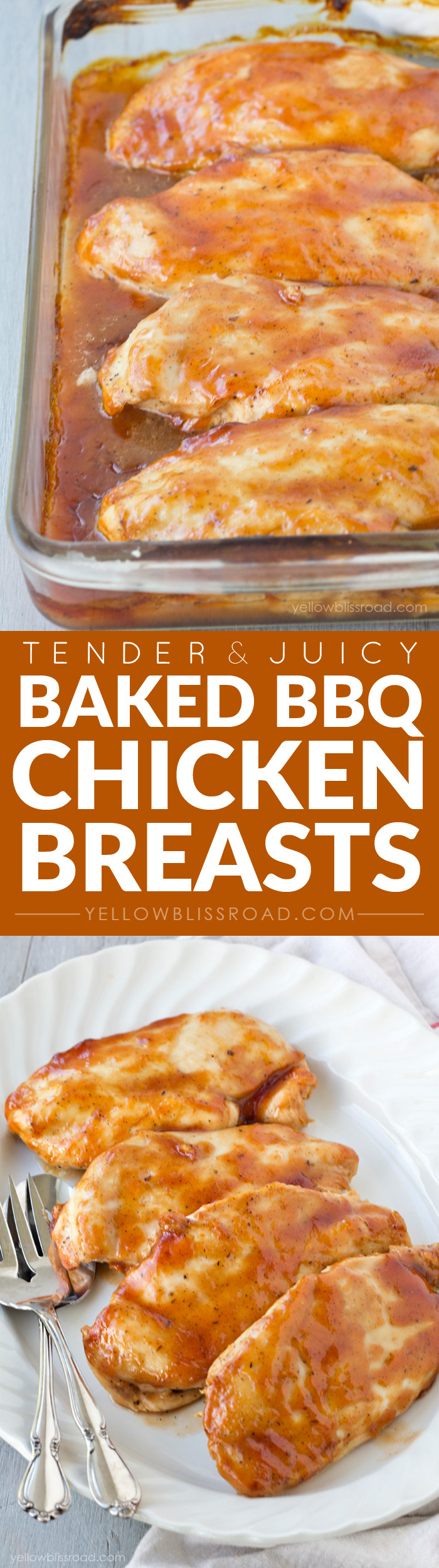 Baked Barbecue Chicken Breast
 Baked Barbecue Chicken Yellow Bliss Road