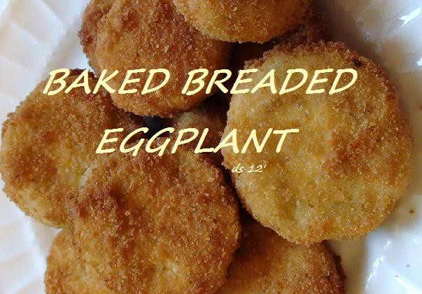 Baked Breaded Eggplant
 Trying to Keep it Simple Baked Breaded Eggplant