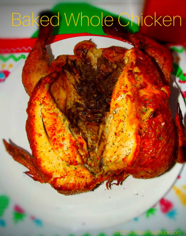 Baked Chicken Whole
 Baked Whole Chicken Recipe