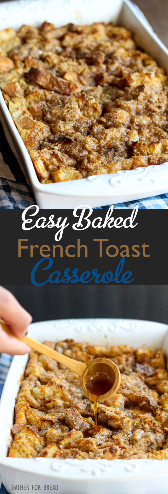 Baked French Toast Casserole
 Easy Baked French Toast Casserole