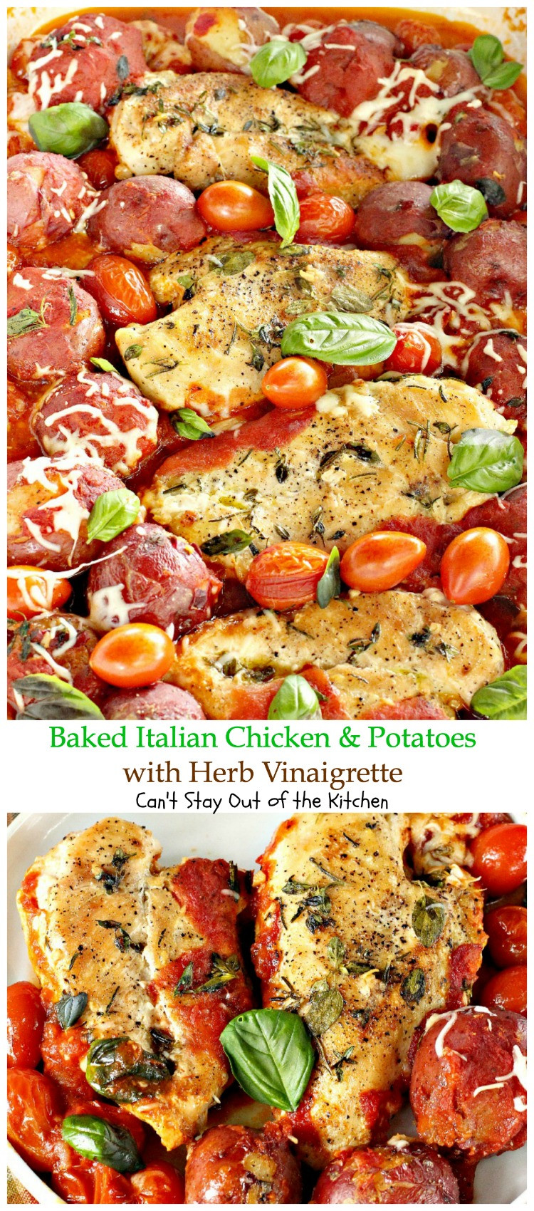 Baked Italian Chicken
 Baked Italian Chicken and Potatoes with Herb Vinaigrette