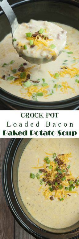 Baked Potato Soup Crock Pot
 Crock Pot Loaded Bacon Baked Potato Soup