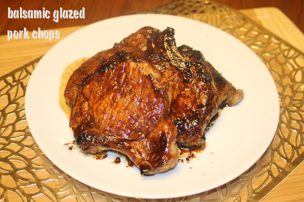 Balsamic Pork Chops
 Balsamic Glazed Pork Chops