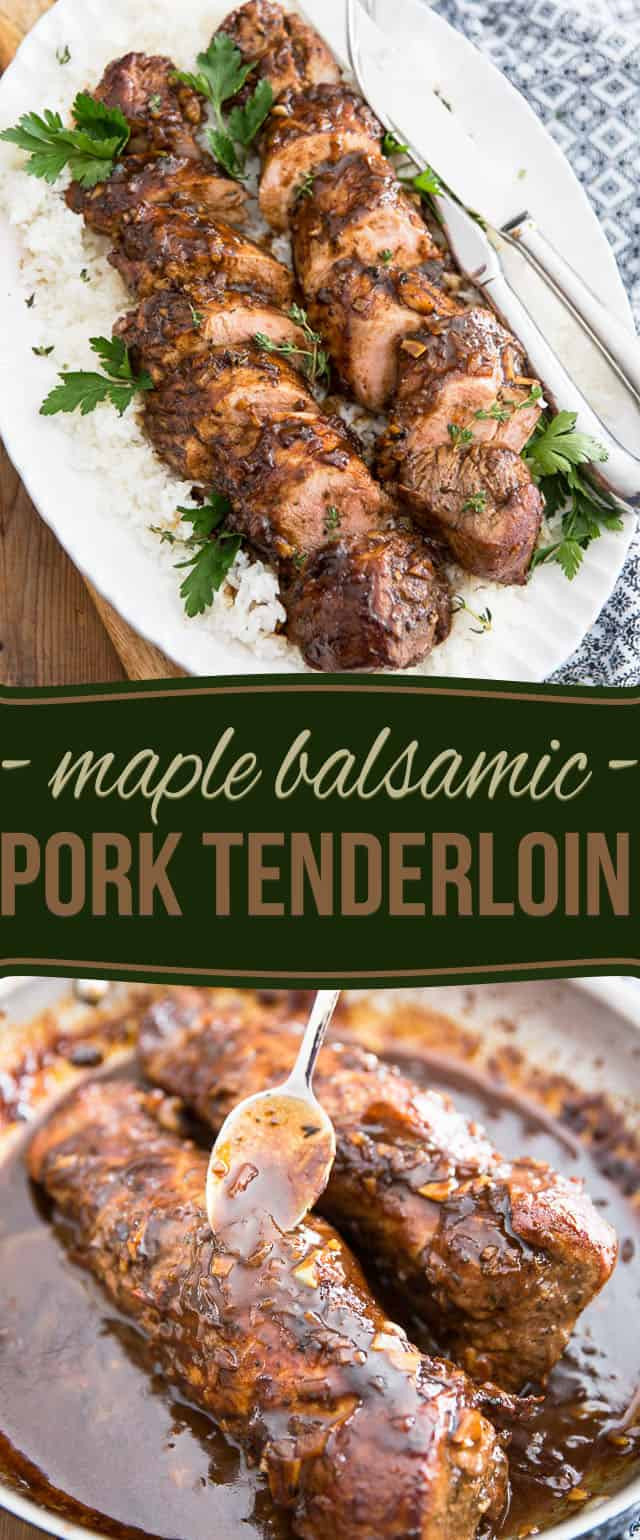 Balsamic Pork Tenderloin
 Maple Balsamic Pork Tenderloin • The Healthy Foo