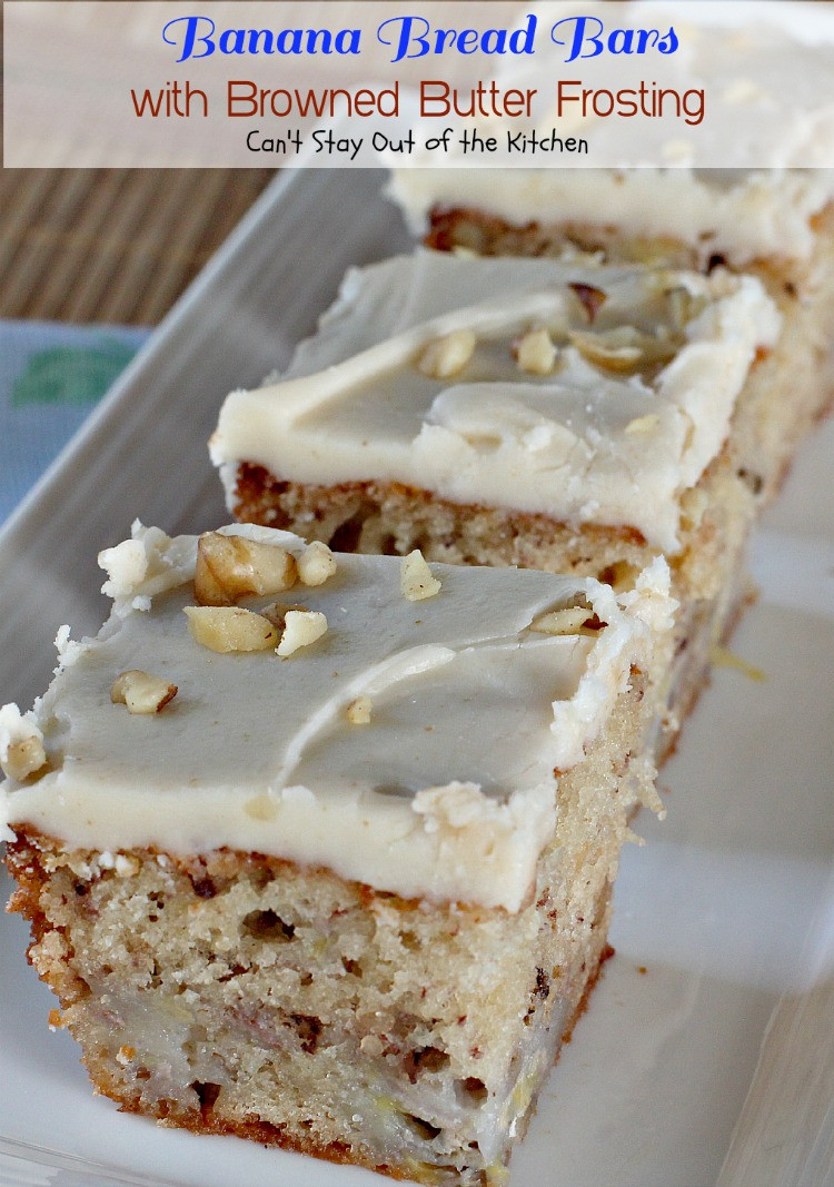 Banana Bread Bars
 Banana Bread Bars with Browned Butter Frosting Can t