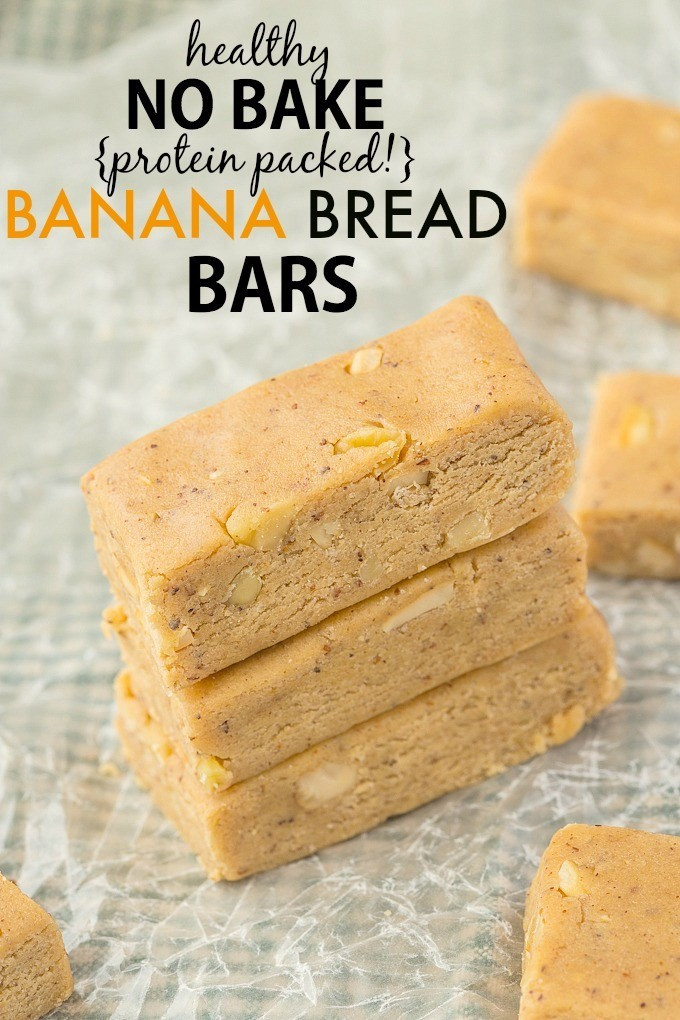 Banana Bread Bars
 No Bake Banana Bread Protein Bars