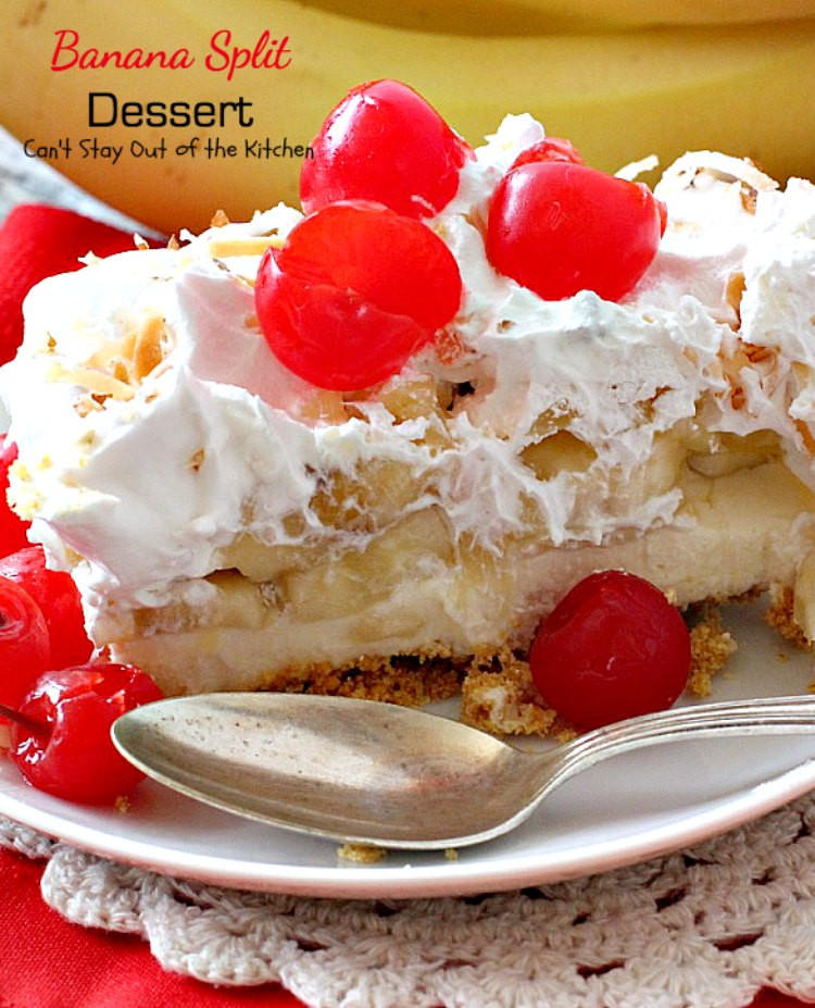 Banana Split Dessert
 Banana Split Dessert Can t Stay Out of the Kitchen