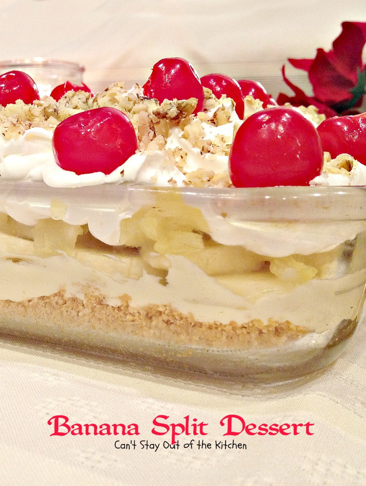 Banana Split Dessert
 Banana Split Dessert Can t Stay Out of the Kitchen