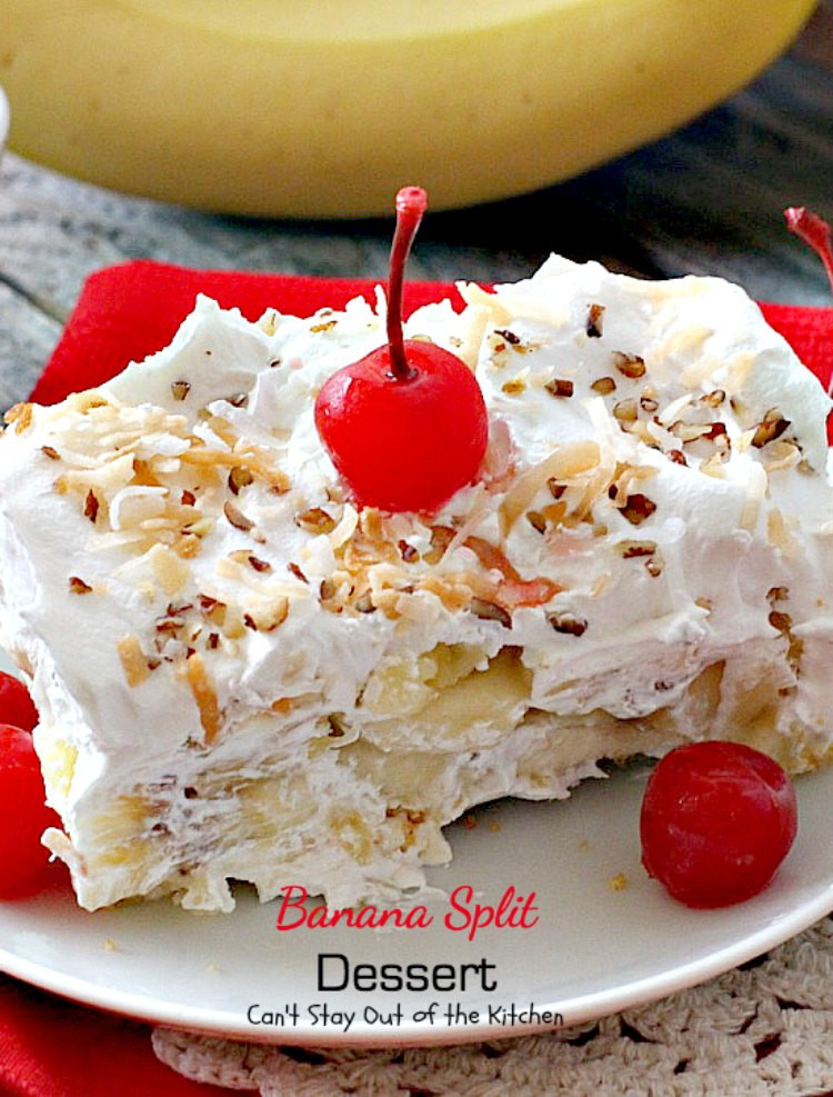 Banana Split Dessert
 Banana Split Dessert Can t Stay Out of the Kitchen