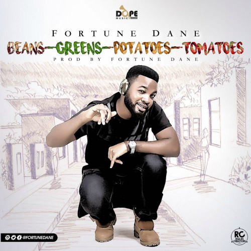 Beans Greens Potatoes Tomatoes Lyrics
 Fortune Dane – Beans Greens Potatoes Tomatoes EXPLICIT