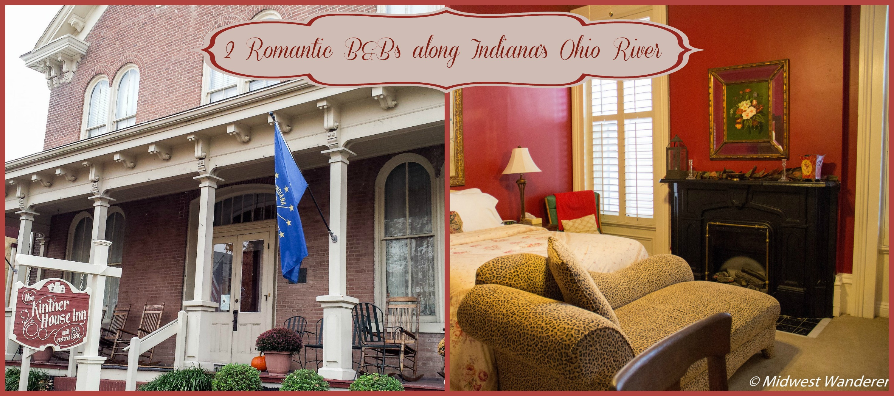 Bed And Breakfast Southern Indiana
 2 Romantic Bed and Breakfasts along Indiana’s Ohio River