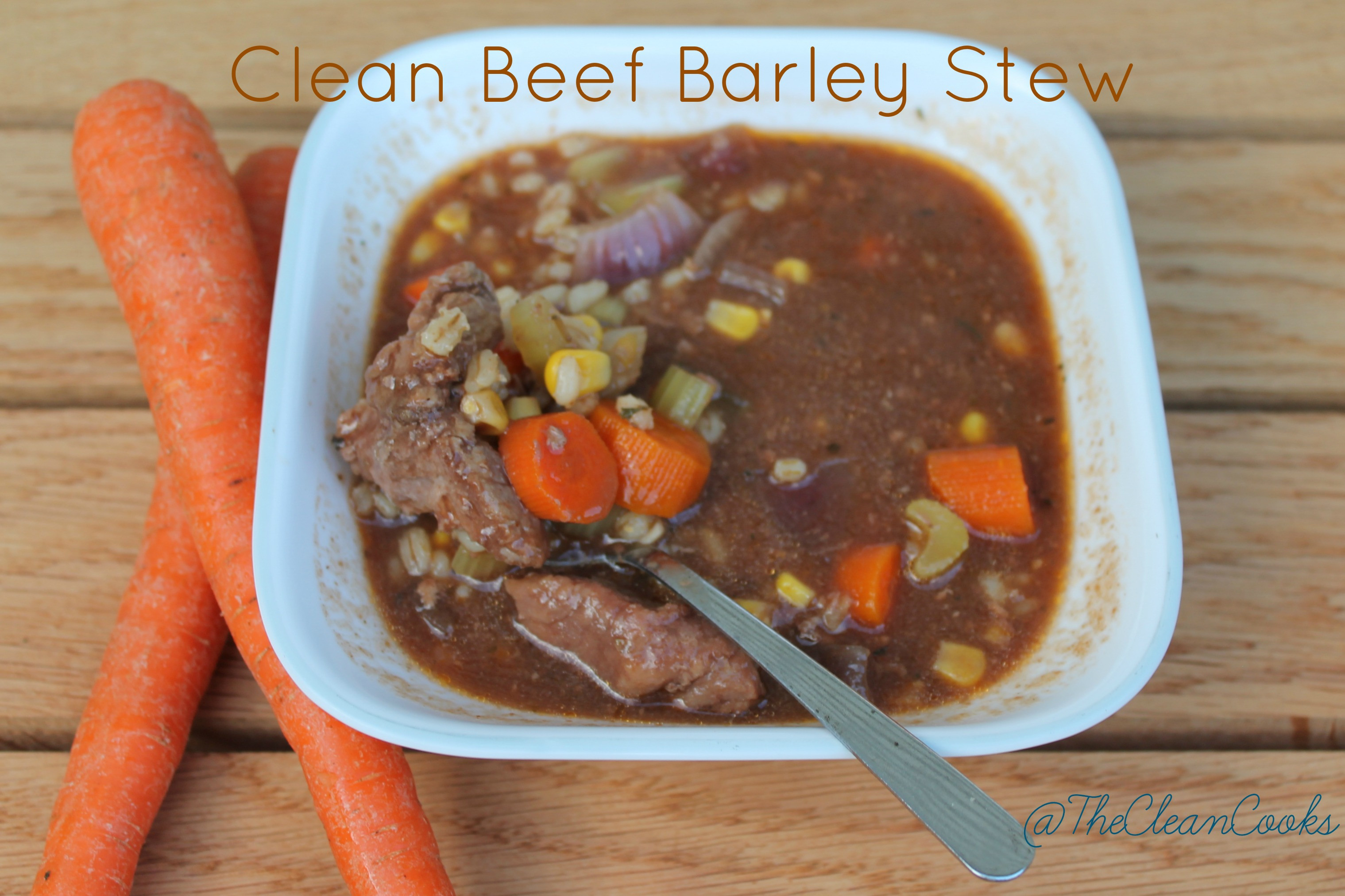 Beef Barley Stew
 Clean Beef Barley Stew