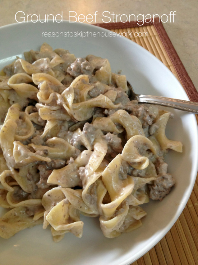 Beef Stroganoff With Ground Beef
 Ground Beef Stroganoff REASONS TO SKIP THE HOUSEWORK