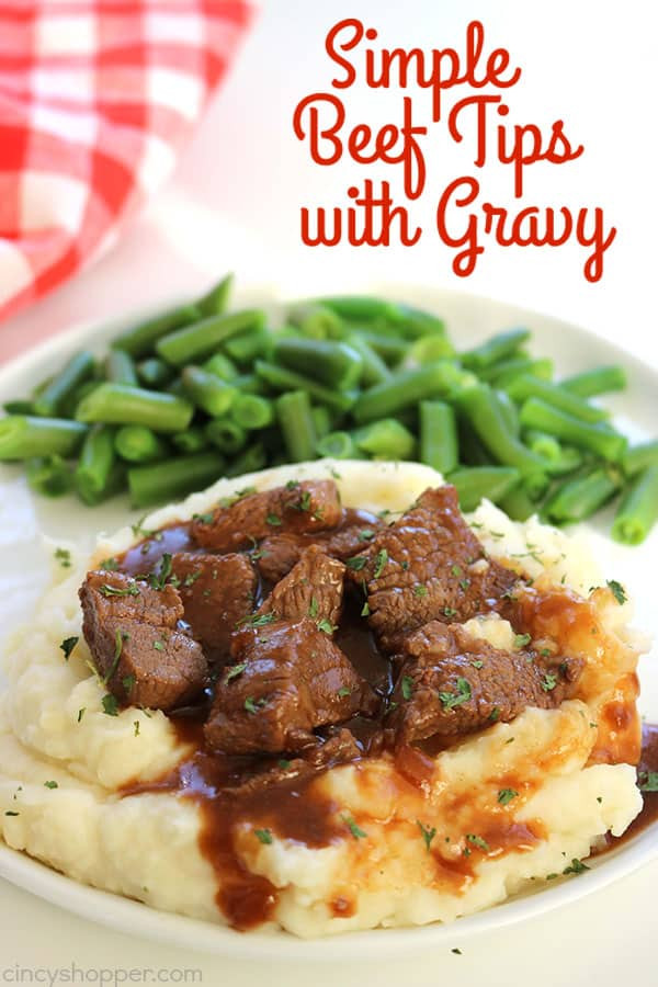 Beef Tips With Gravy
 Simple Beef Tips with Gravy CincyShopper