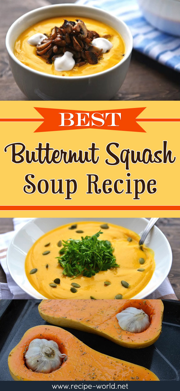 Best Butternut Squash Soup Recipe
 Recipe World Best Butternut Squash Soup Recipe Recipe World