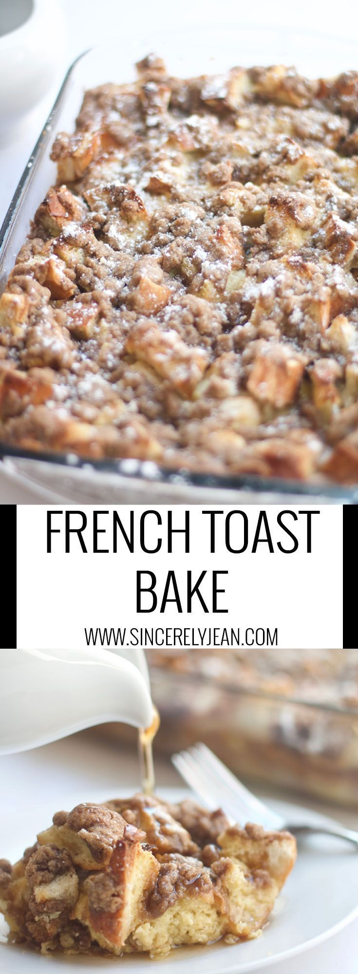 Best French Toast Casserole
 Best 25 French toast casserole ideas on Pinterest