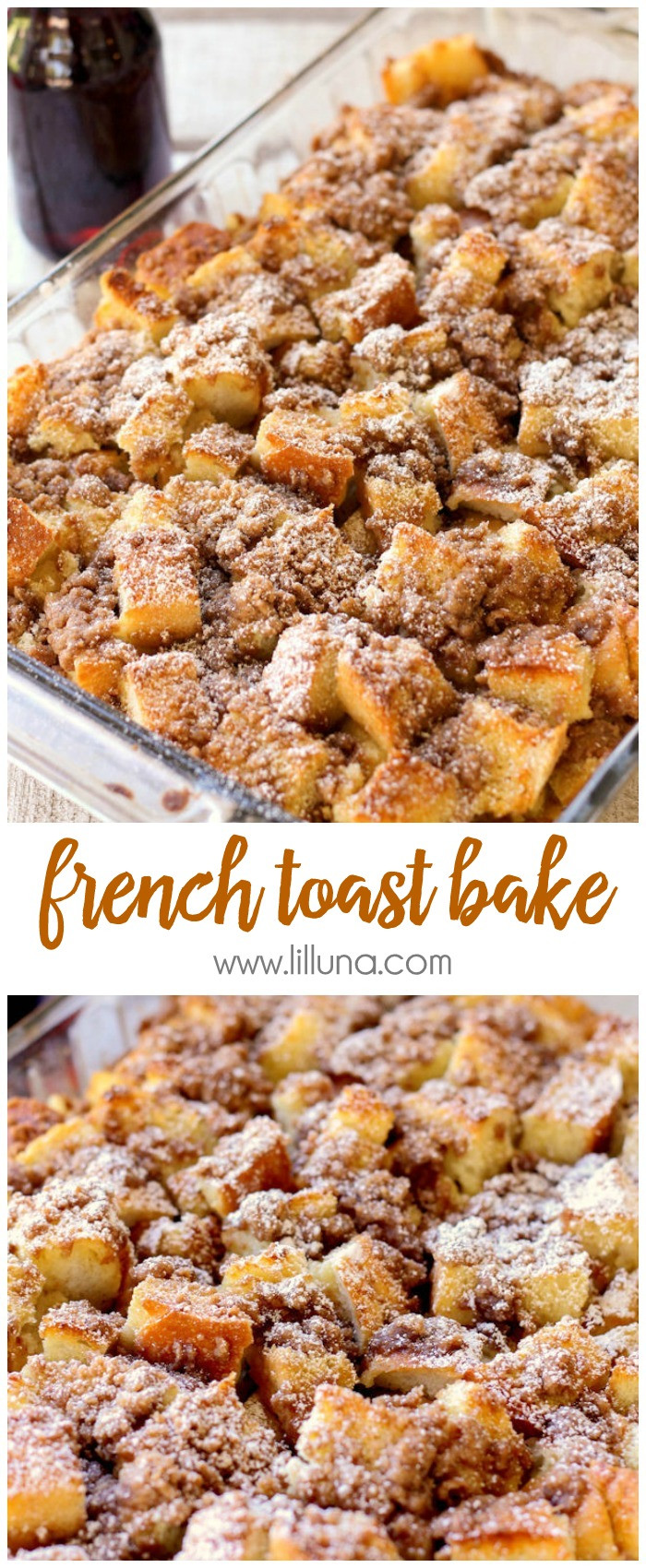 Best French Toast Casserole
 BEST French Toast Bake