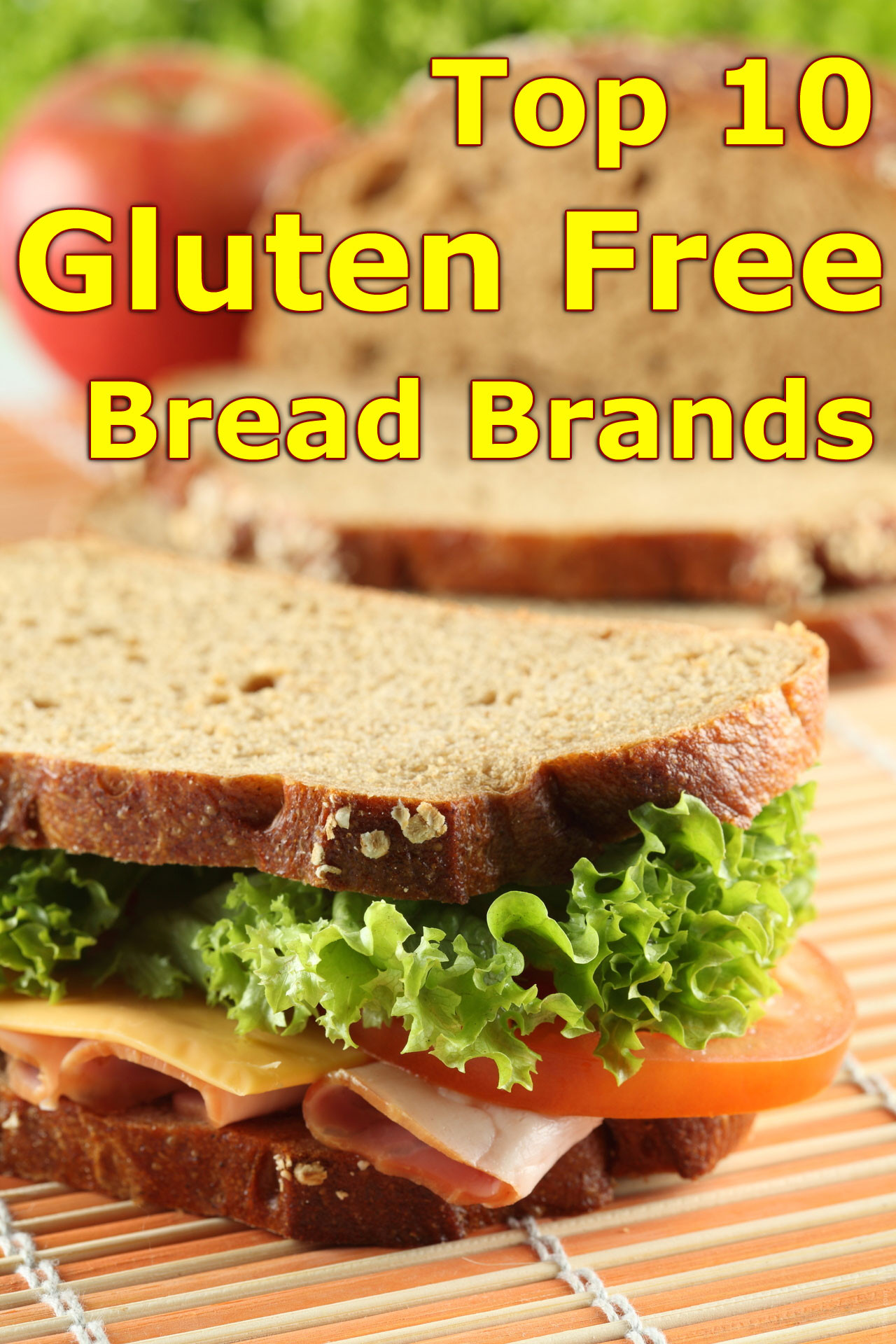 Best Gluten Free Bread
 Top 10 Gluten Free Bread Brands