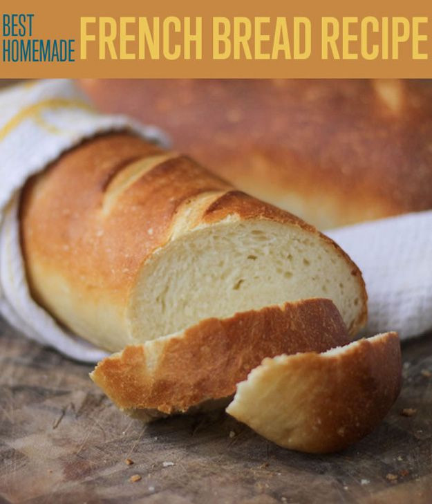 Best Homemade Bread Recipe
 French Bread Recipes