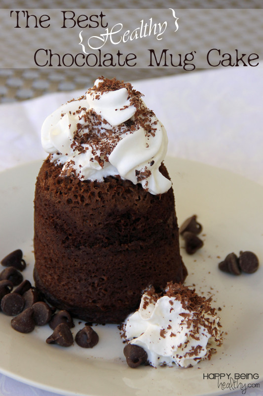 Best Mug Cake
 The Best Healthy Chocolate Mug Cake