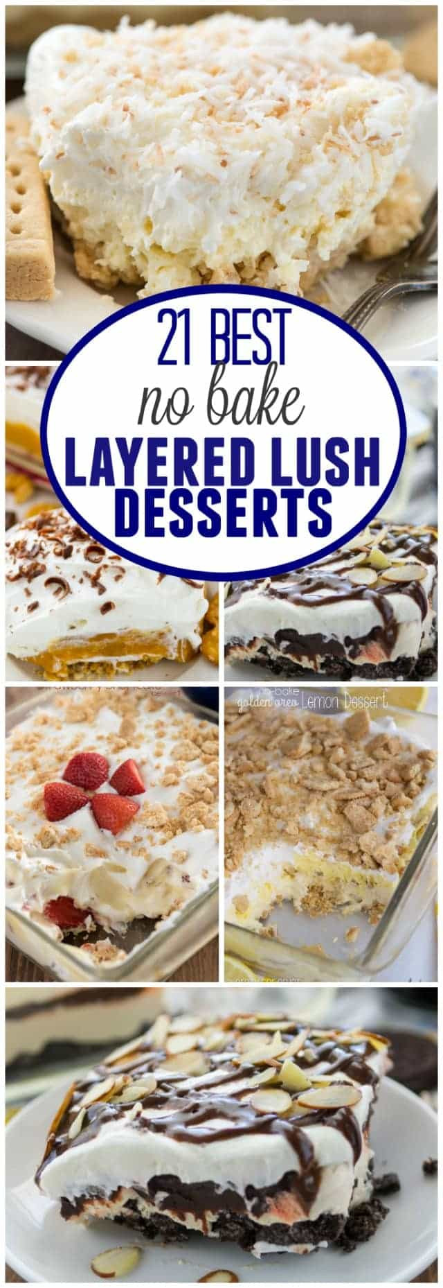 Best No Bake Dessert
 21 No Bake Layered Dessert Lush Recipes Crazy for Crust