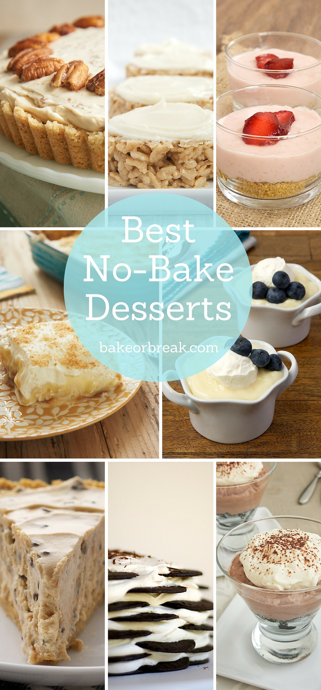 Best No Bake Dessert
 Best No Bake Desserts Bake or Break