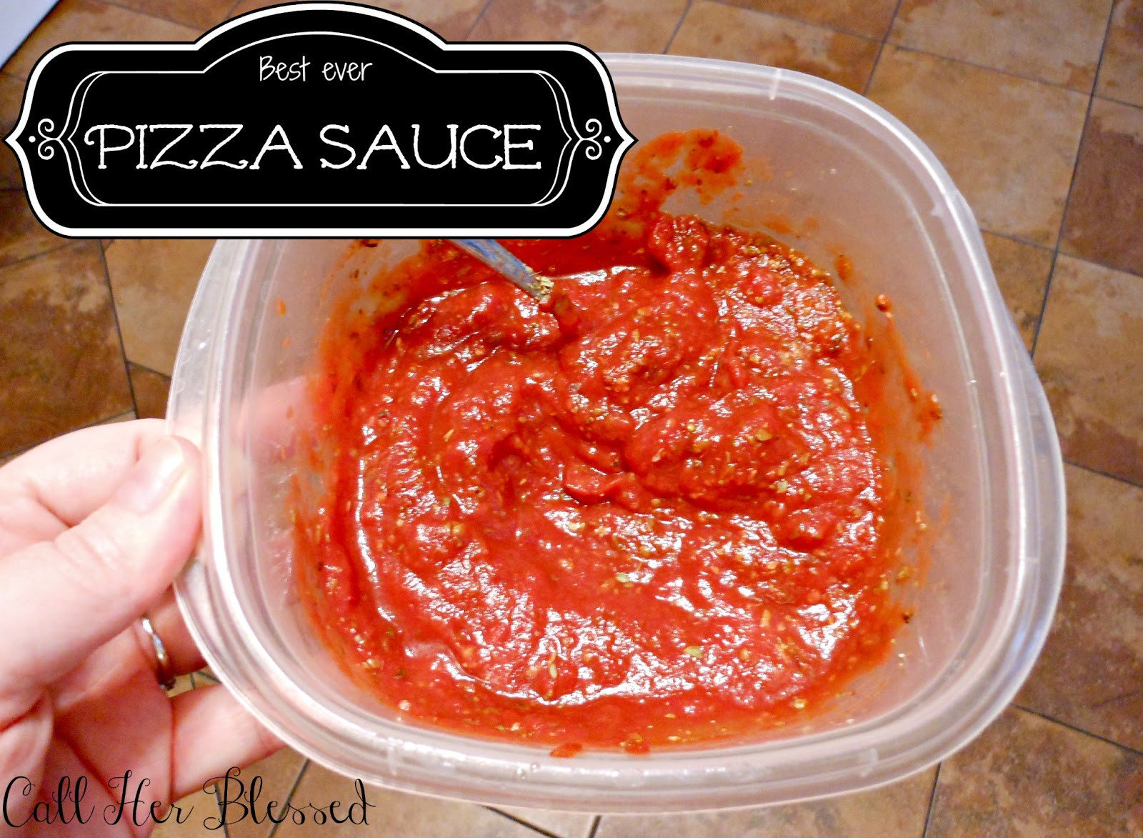 Best Pizza Sauce To Buy
 Call Her Blessed Best Ever Pizza Sauce