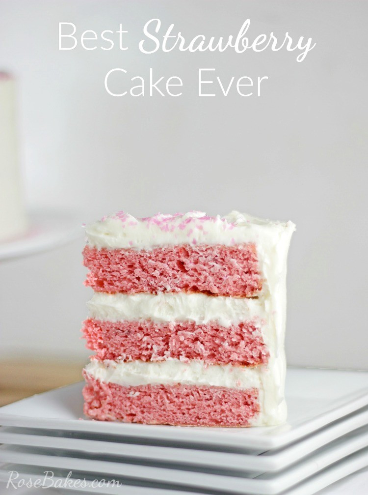 Best Strawberry Cake Recipe
 Best Strawberry Cake Ever Rose Bakes