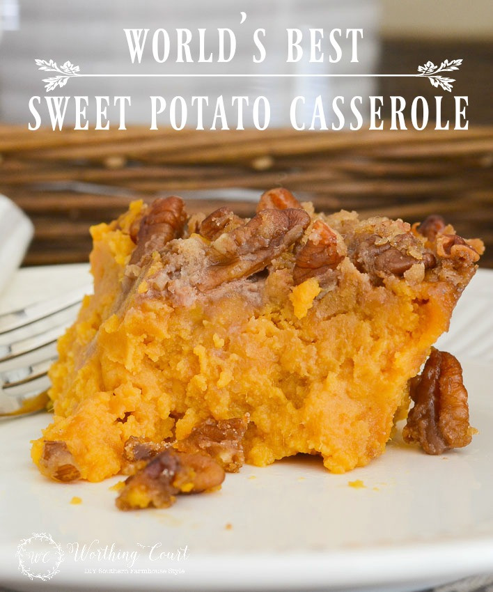 Best Sweet Potato Casserole
 The World s Best Sweet Potato Casserole Recipe Worthing