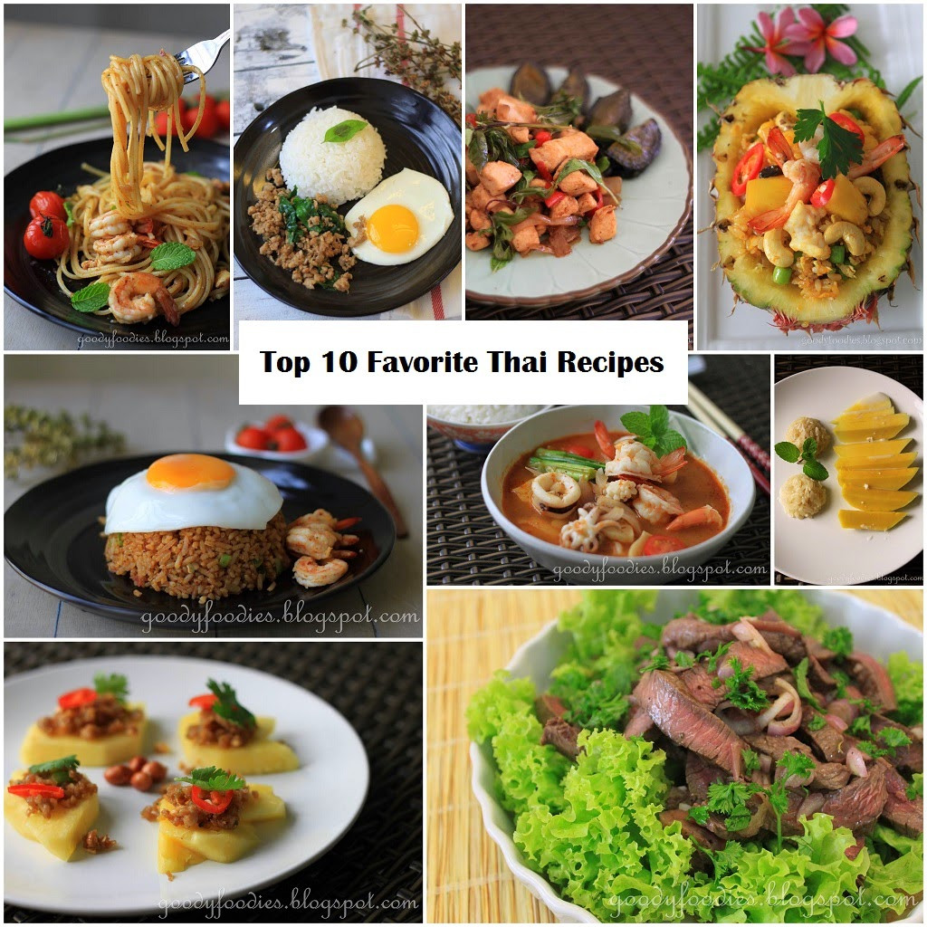 Best Thai Recipes
 GoodyFoo s Top 10 Favorite Thai Recipes