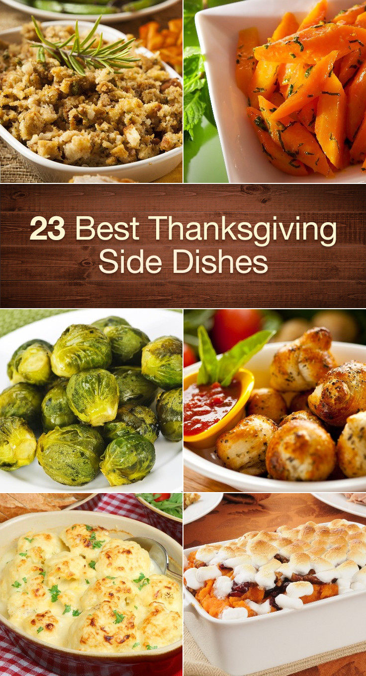 Best Thanksgiving Side Dishes
 23 Best Thanksgiving Side Dishes