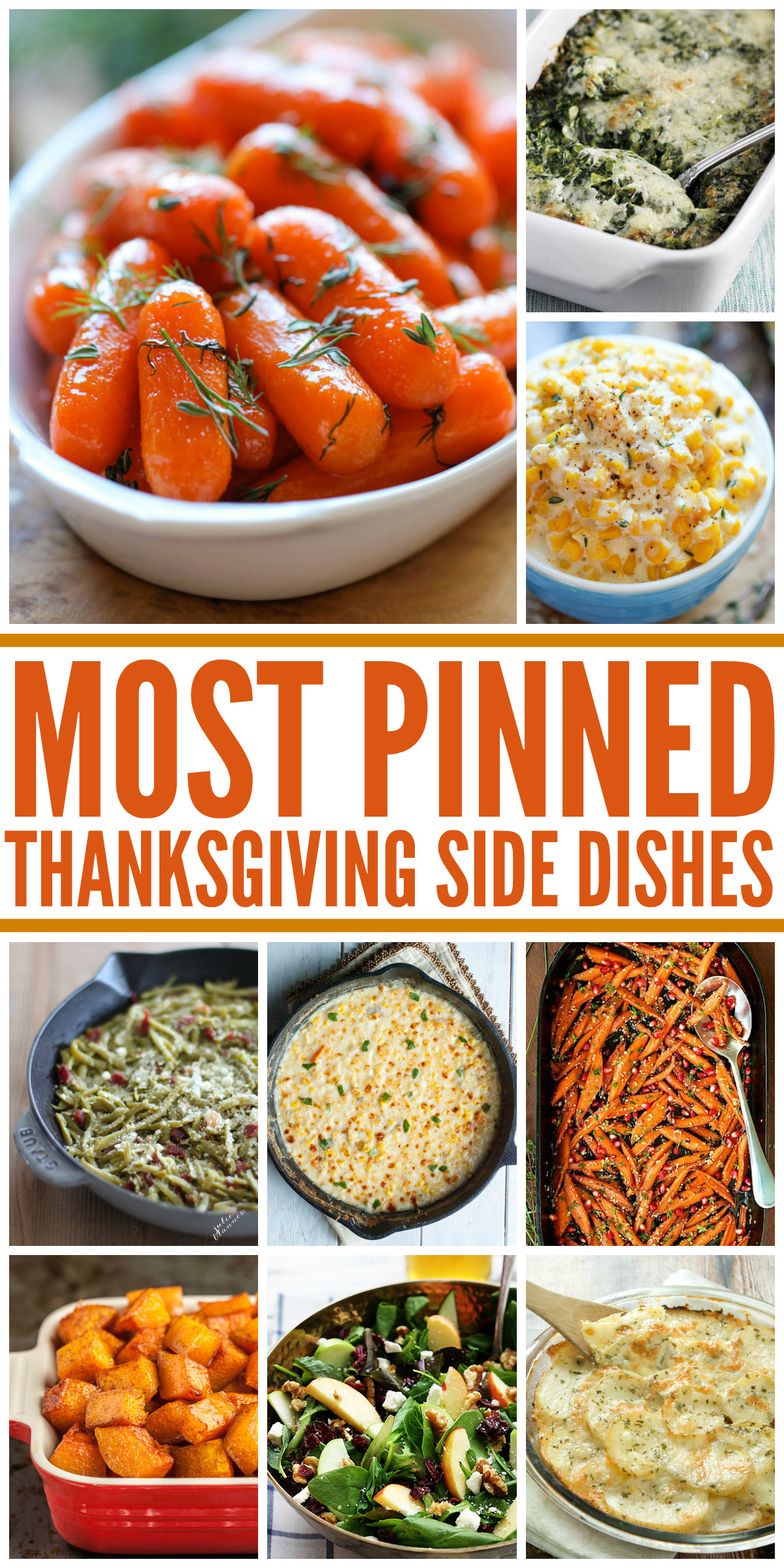 Best Thanksgiving Side Dishes
 25 Most Pinned Side Dish Recipes for Thanksgiving and