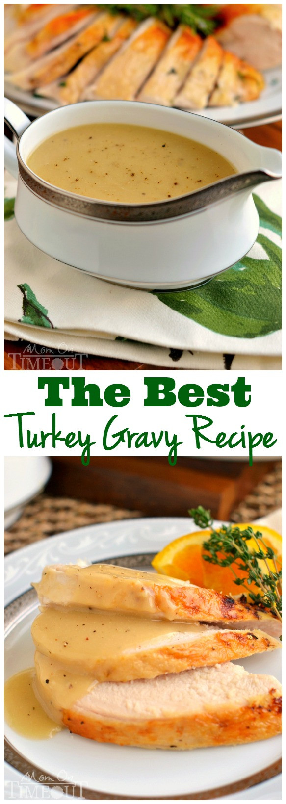 Best Turkey Gravy Recipe
 The Best Turkey Gravy Recipe Mom Timeout