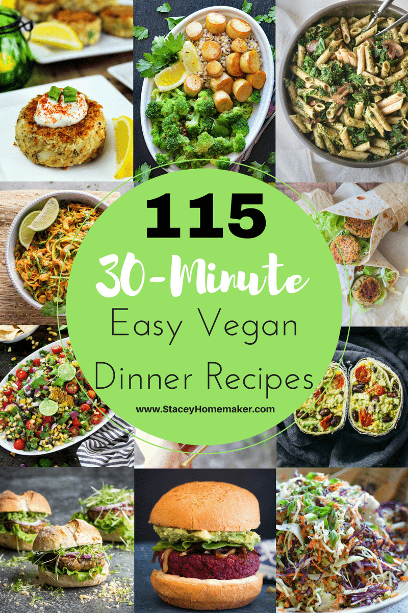 Best Vegan Dinner Recipes
 115 30 Minutes or Less Easy Vegan Dinner Recipes the