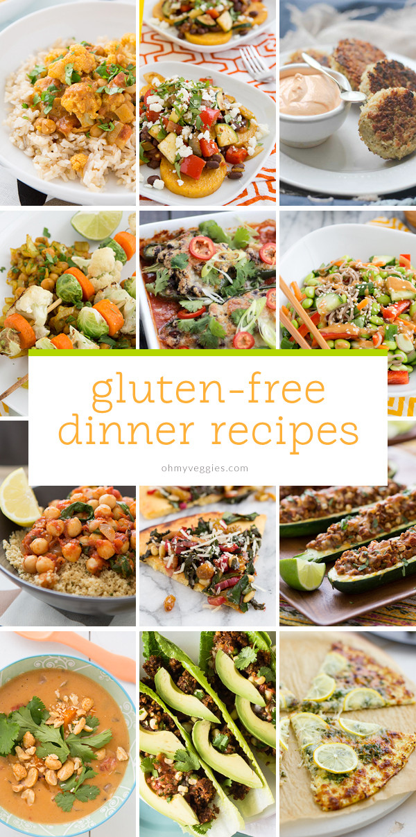 Best Vegetarian Dinner Recipes
 Ve arian & Gluten Free Dinner Ideas Oh My Veggies