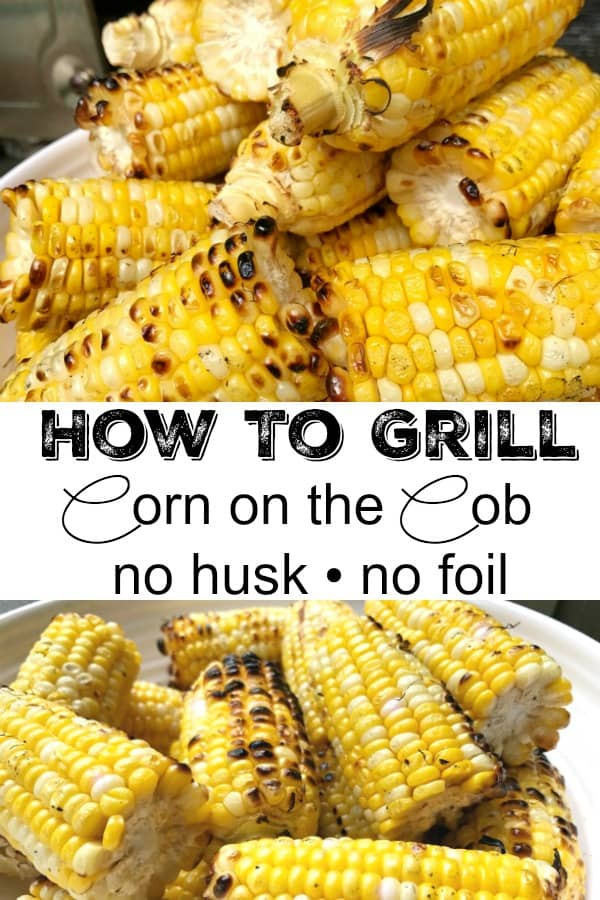 Best Way To Grill Corn
 How to Grill Corn on the Cob The BEST Corn on the Cob