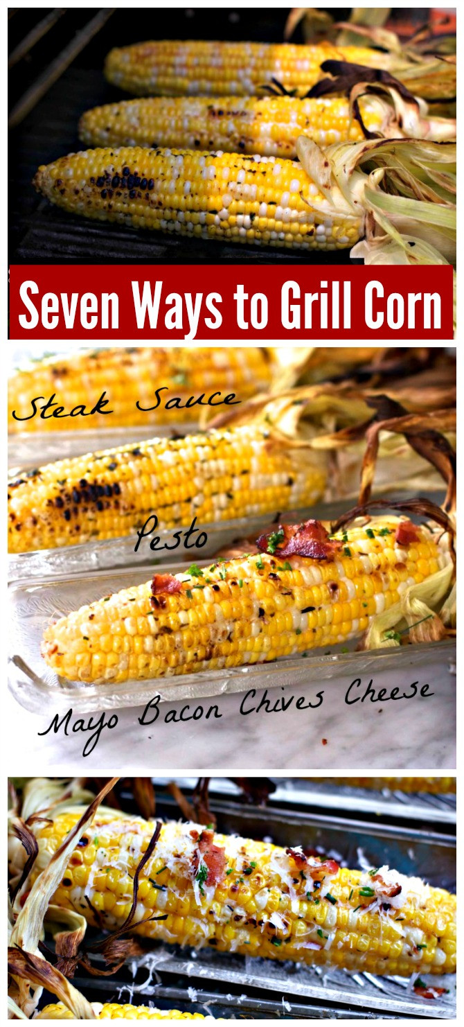 Best Way To Grill Corn
 How to Grill Corn on the Cob Seven Different Ways