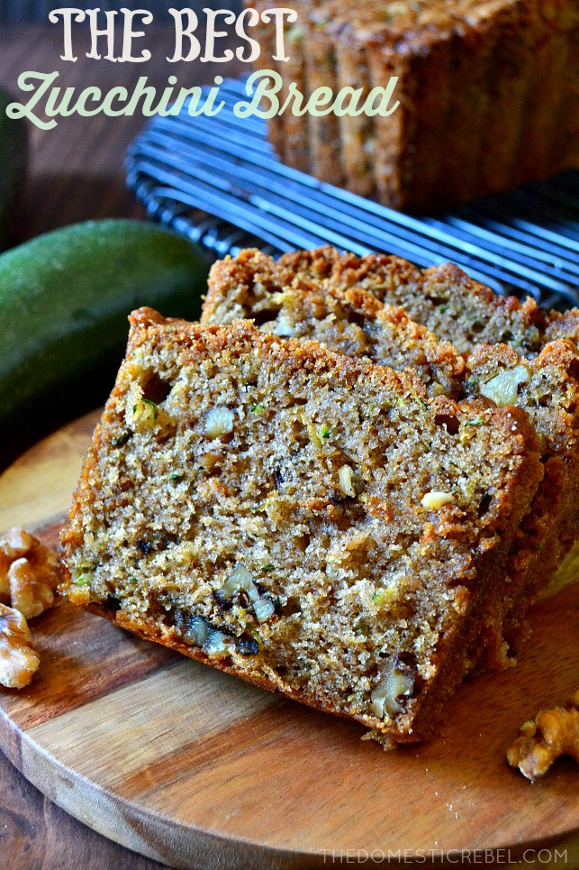 Best Zucchini Bread
 Best Ever Zucchini Walnut Bread