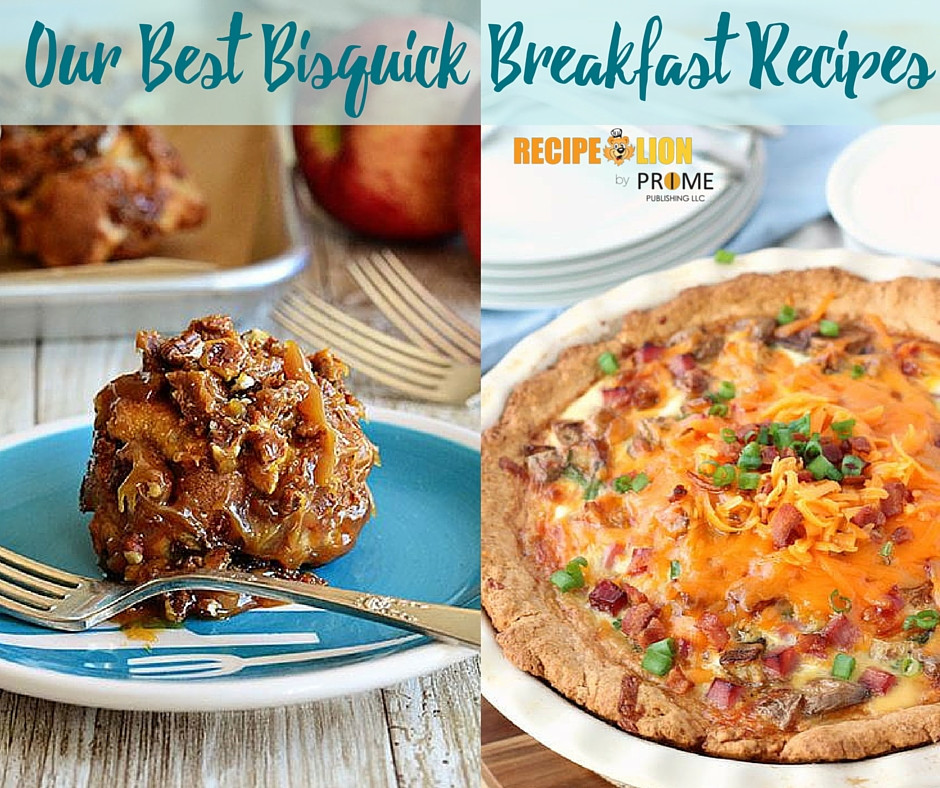 Bisquick Breakfast Recipes
 10 Best Bisquick Breakfast Recipes