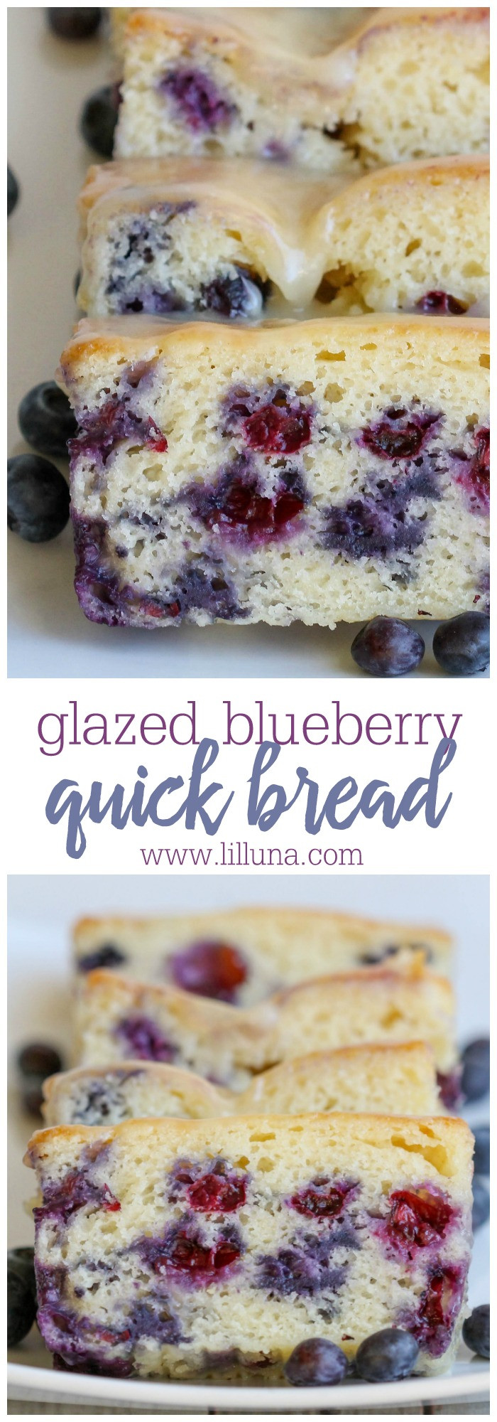 Blueberry Quick Bread
 Glazed Blueberry Quick Bread Lil Luna