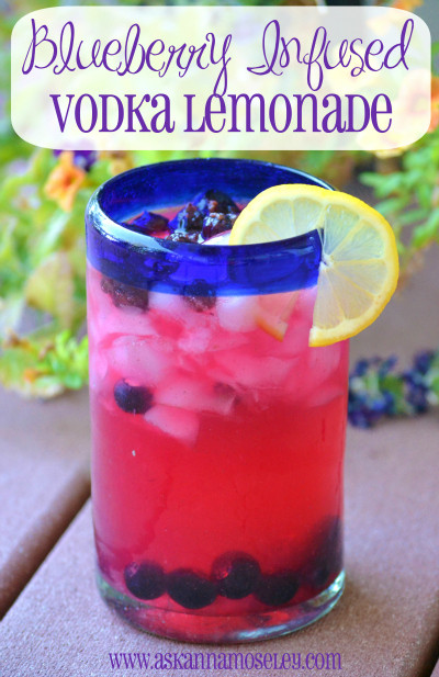 Blueberry Vodka Drinks
 Blueberry Infused Vodka Lemonade Ask Anna