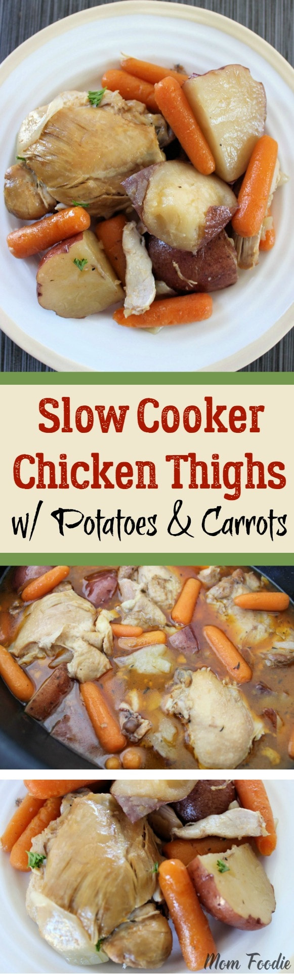 Boneless Skinless Chicken Thighs Slow Cooker
 Slow Cooker Chicken Thighs with Potatoes and Carrots Mom