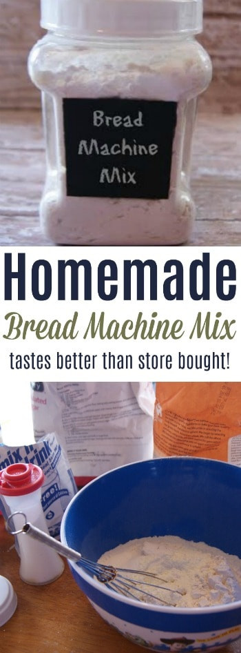 Bread Machine Mixes
 Homemade Bread Machine Mix