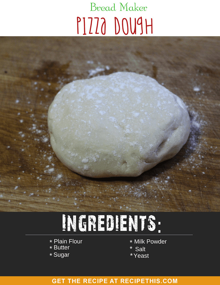Bread Maker Pizza Dough
 Bread Maker Pizza Dough • Recipe This