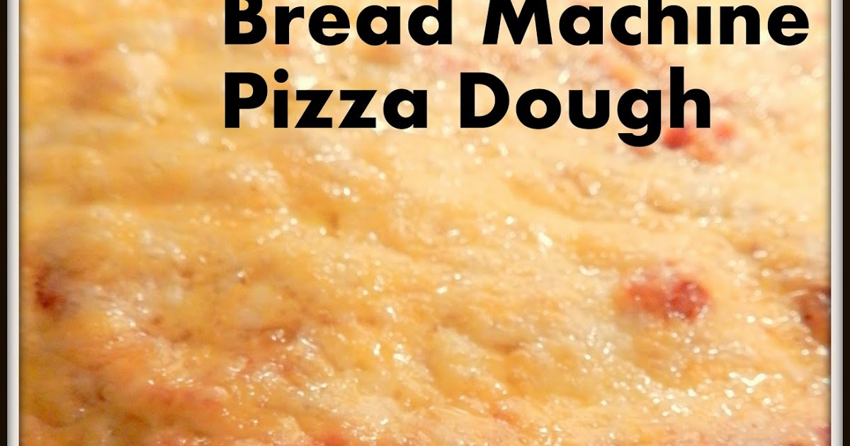 Bread Maker Pizza Dough
 The Baking Bookworm Bread Machine Pizza Dough